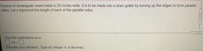 Solved A piece of rectangular sheet metal is 28 inches wide. | Chegg.com