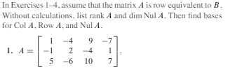 Solved In Exercises 1-4, ﻿assume that the matrix A ﻿is row | Chegg.com