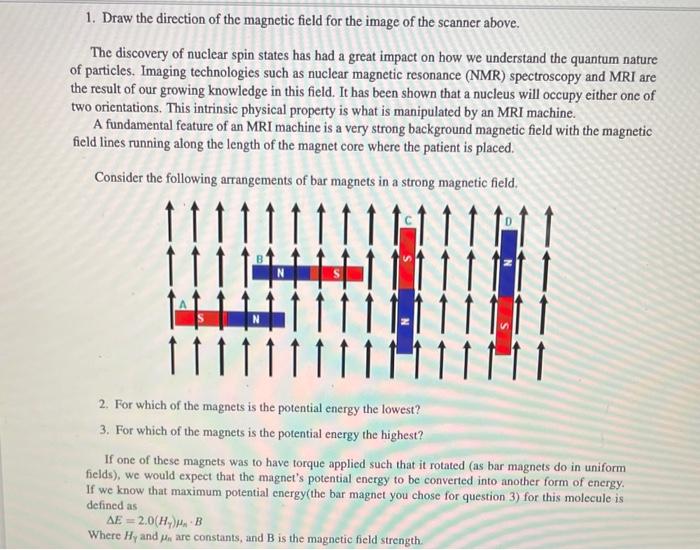 Solved 1. Draw the direction of the magnetic field for the | Chegg.com