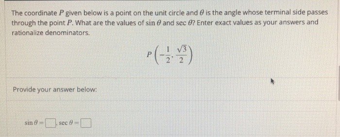 Solved Find Sin And Sec Given The Point P 1 2 Square Root Chegg Com