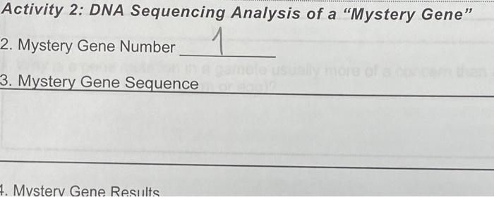 Solved Activity 2: DNA Sequencing Analysis Of A "Mystery | Chegg.com