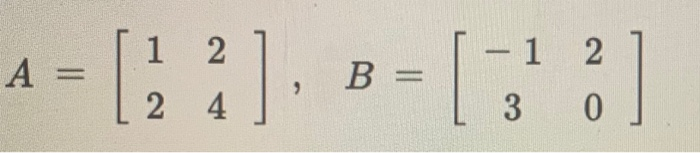 Solved Find (a) | A | , (b) | B | , (c) AB And (d) | AB |. | Chegg.com