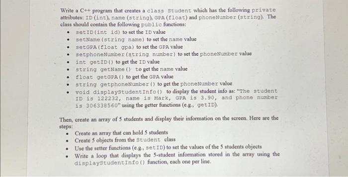 Solved Then, create an array of 5 students and display their | Chegg.com