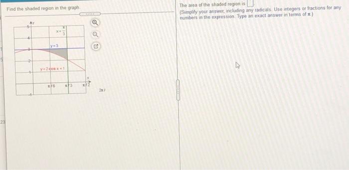 Solved Find the shaded region in the graph The area of the | Chegg.com