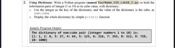 Solved 2. Using Dictionary: Write a Python program (named | Chegg.com