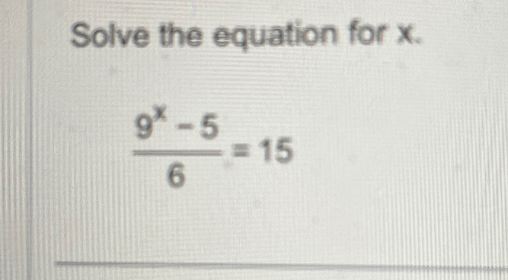 Solved Solve the equation for x.9x-56=15 | Chegg.com