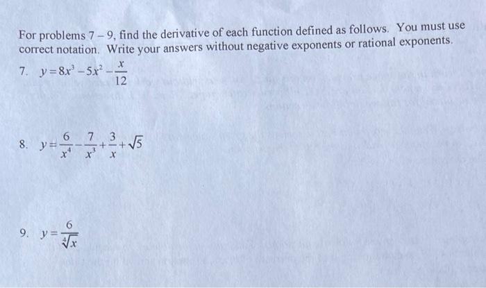 Solved For problems 7 - 9, find the derivative of each | Chegg.com