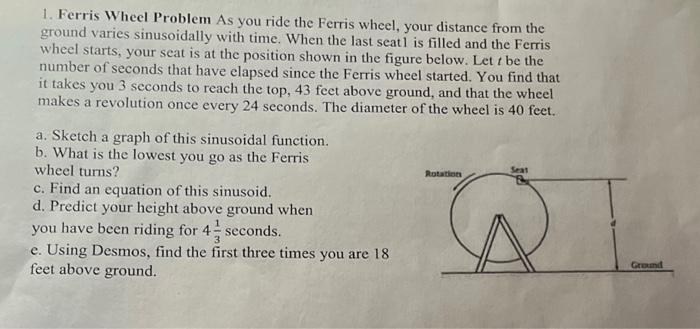 Solved 1. Ferris Wheel Problem As You Ride The Ferris Wheel, | Chegg.com