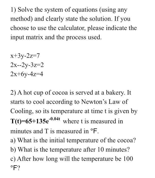 Solved 1 Solve The System Of Equations Using Any Method