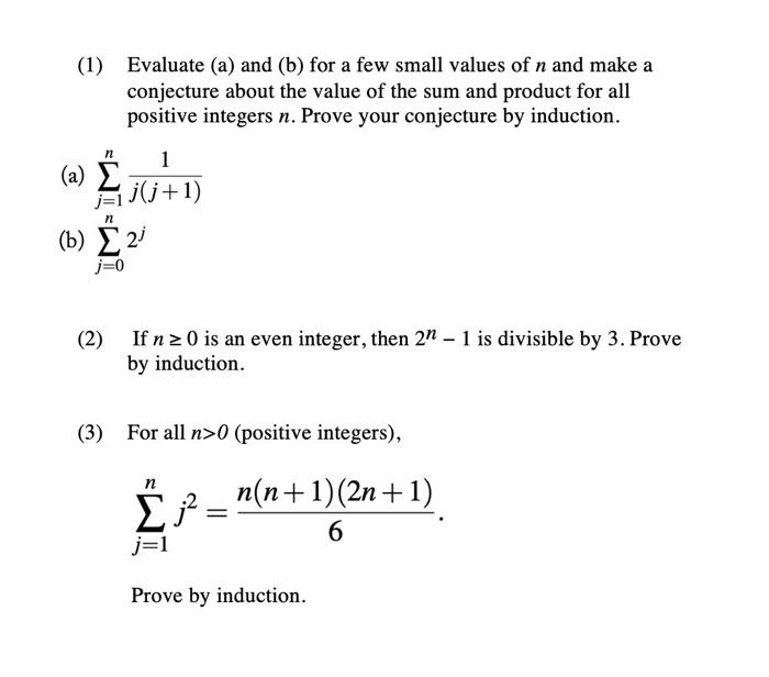 Solved (1) Evaluate (a) And (b) For A Few Small Values Of N | Chegg.com