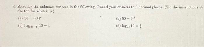 Solved 4. Solve for the unknown variable in the following. | Chegg.com