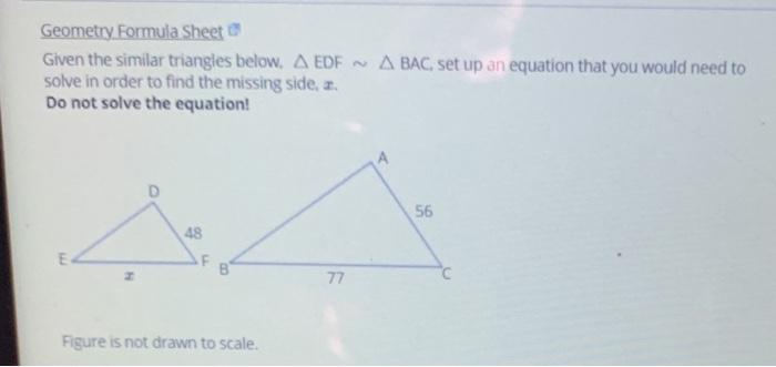 Solved Geometry Formula Sheet Given the similar triangles | Chegg.com