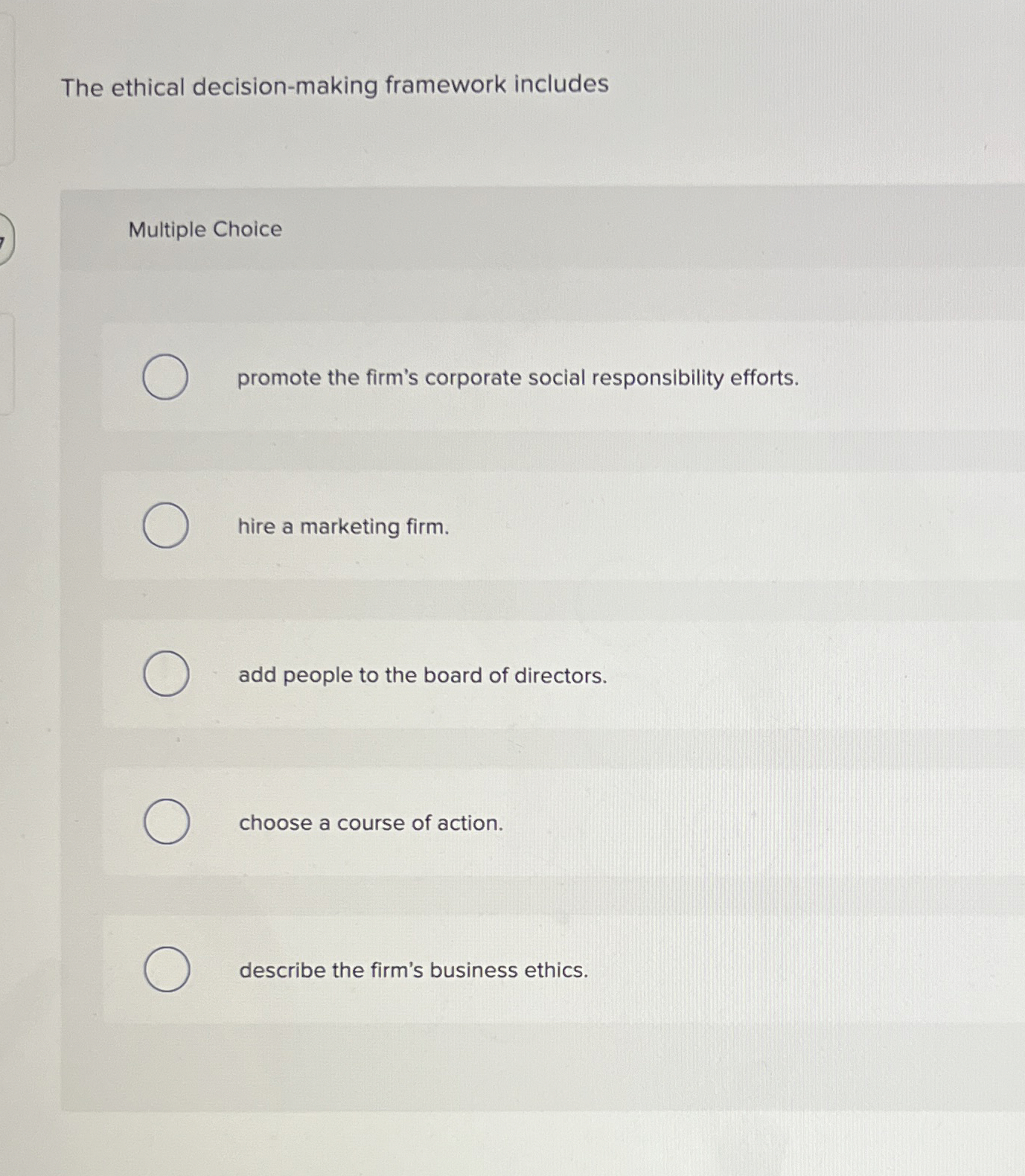 Solved The ethical decision-making framework | Chegg.com