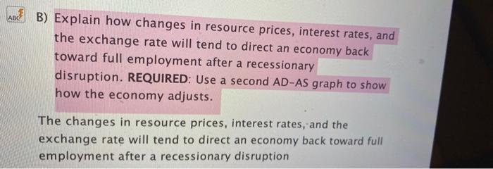 Solved ABC B) Explain how changes in resource prices, | Chegg.com