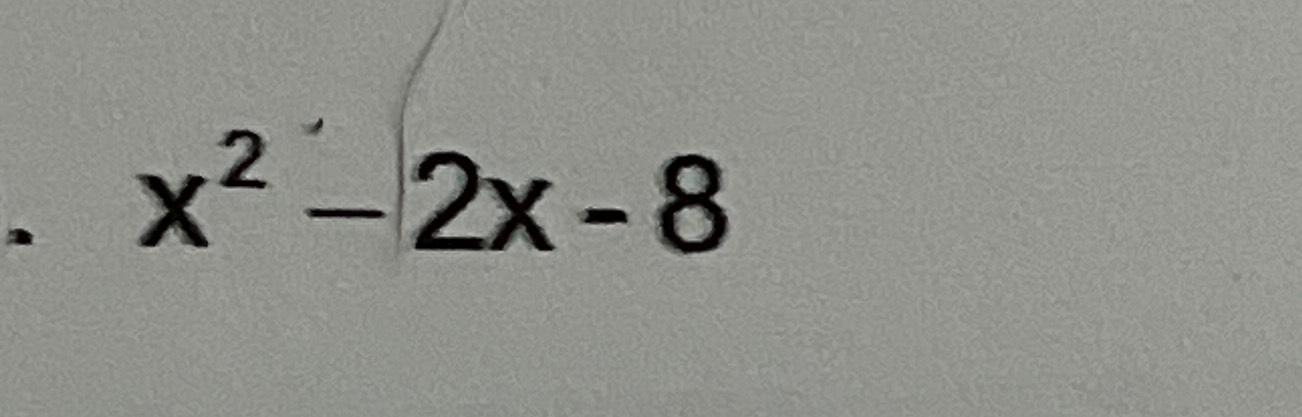 solved-x2-2x-8-factor-chegg