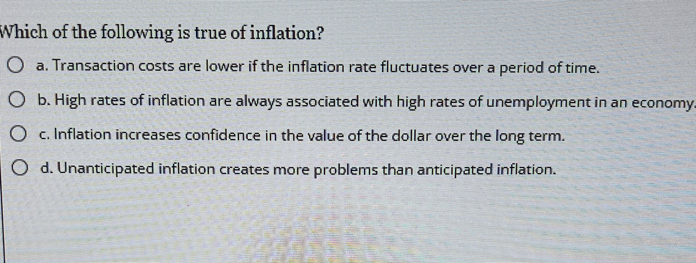 Solved Which of the following is true of inflation?a. | Chegg.com