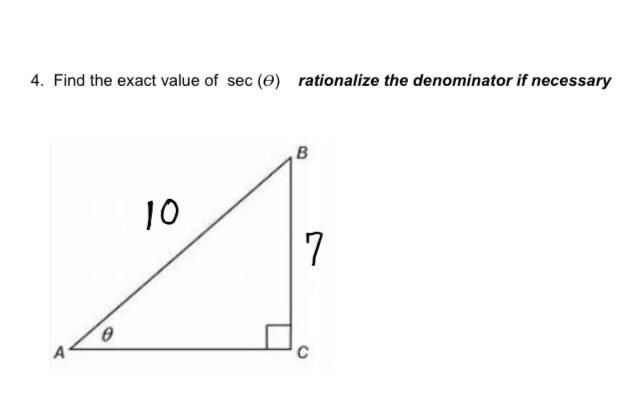 Solved 4 Find The Exact Value Of Sec 0 Rationalize The Chegg Com