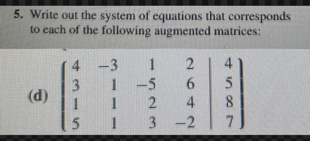 Solved Write out the system of equations that corresponds to | Chegg.com