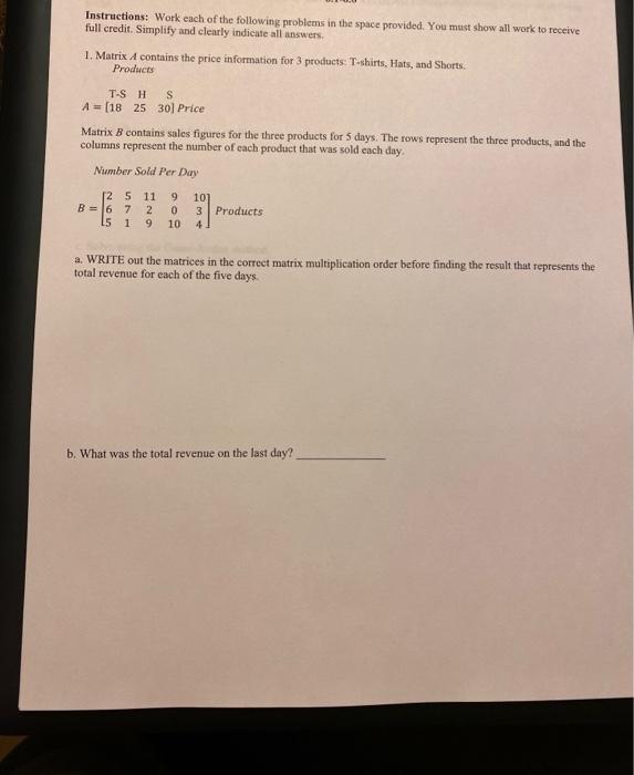 Solved Instructions: Work each of the following problems in | Chegg.com