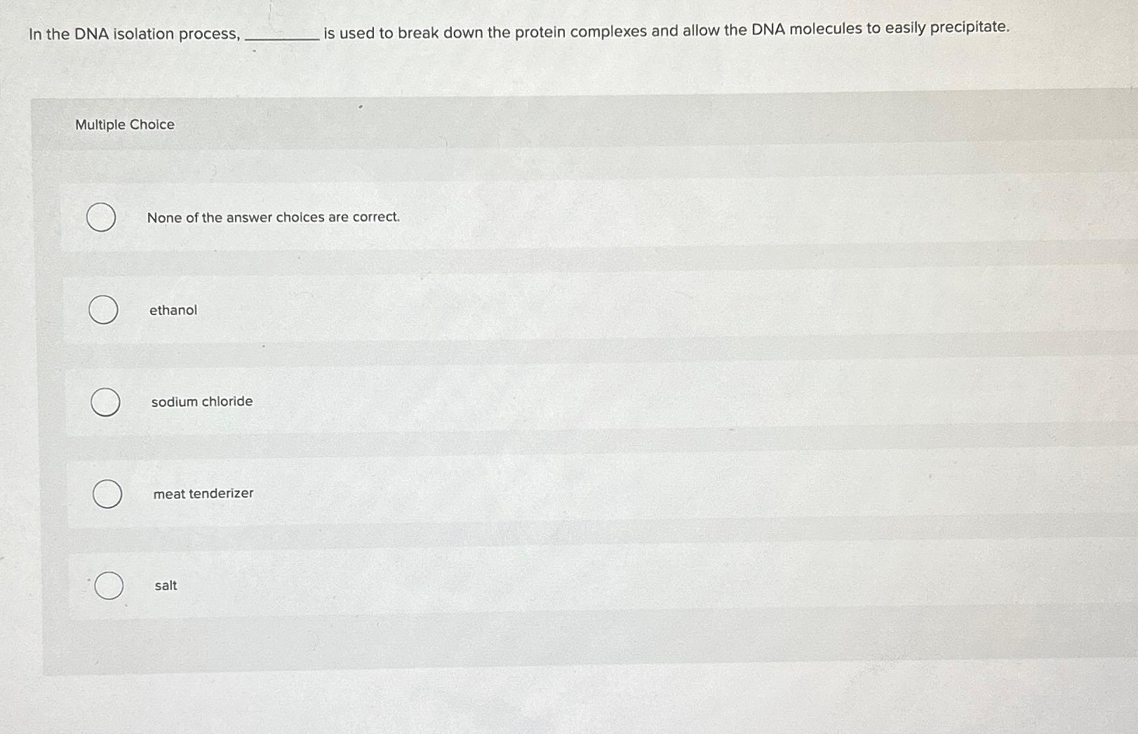 Solved Question 2 2 Points You Have Isolated Dna From Chegg Com
