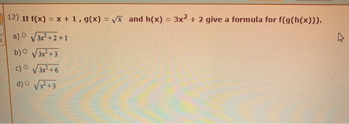 Solved 12 If F X X 1 G X V And H X 3x2 2 G Chegg Com