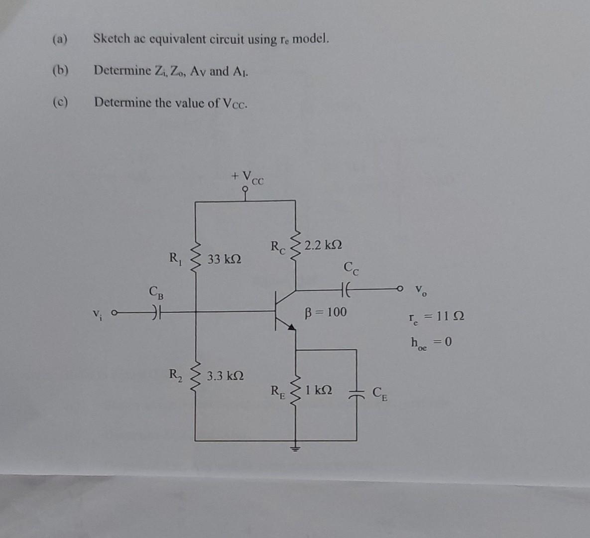 Solved (a) Sketch Ac Equivalent Circuit Using Re Model. (b) | Chegg.com