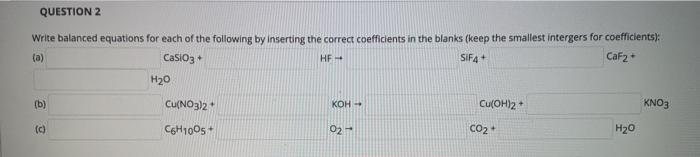 Solved QUESTION 2 Write balanced equations for each of the | Chegg.com