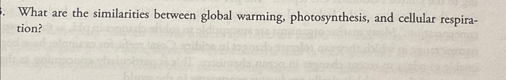 Solved What are the similarities between global warming, | Chegg.com