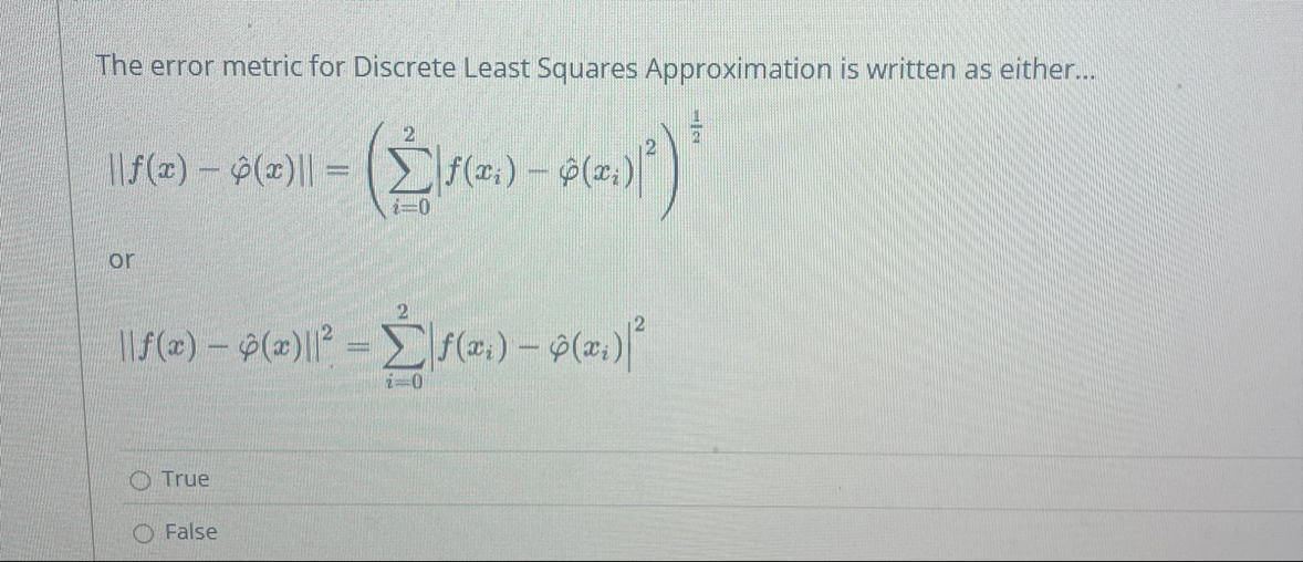 The error metric for Discrete Least Squares | Chegg.com