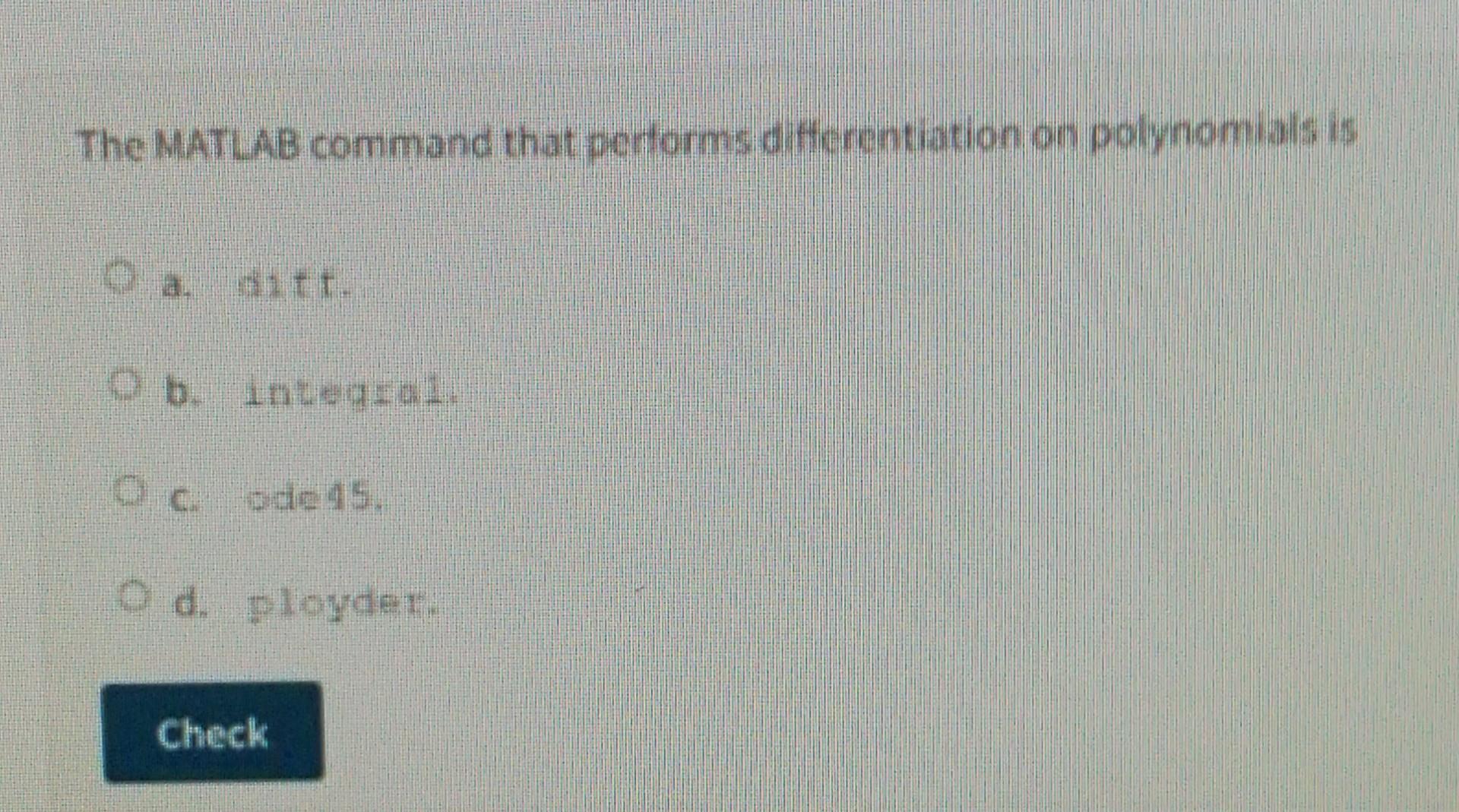 solved-the-matlab-command-that-performs-differentiation-on-chegg