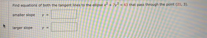 Solved Find Equations Of Both The Tangent Lines To The