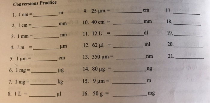 Solved Conversions Practice 17 9 25 Um Cm M 1 1 Nm 18 Chegg Com