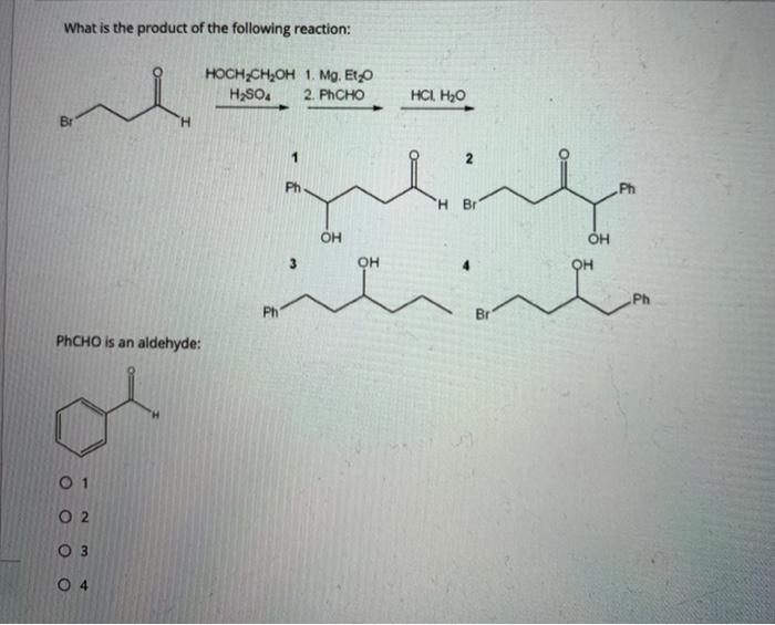 Solved What is the product of the following reaction: | Chegg.com