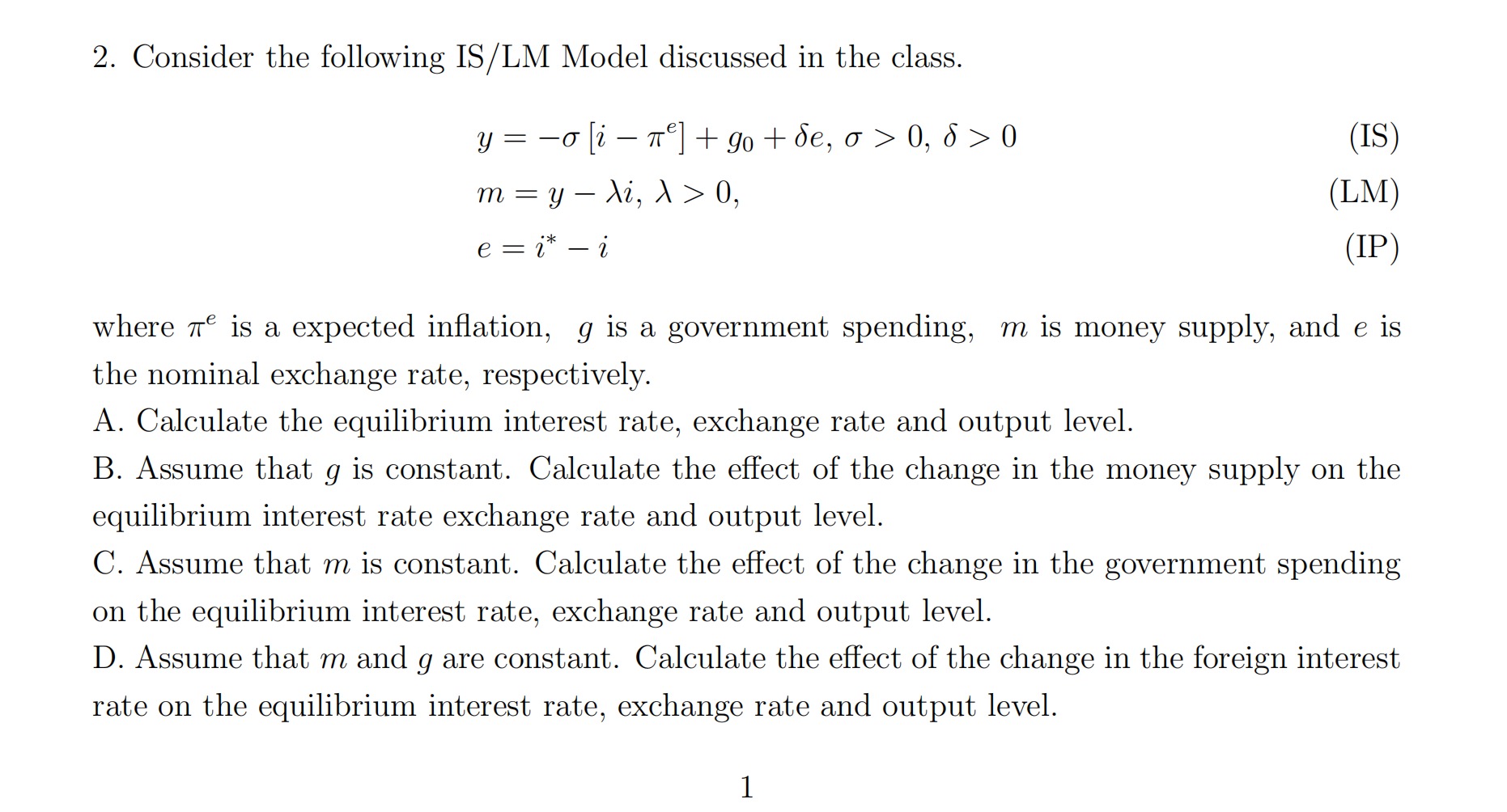 Solved Consider the following IS/LM Model discussed in the | Chegg.com