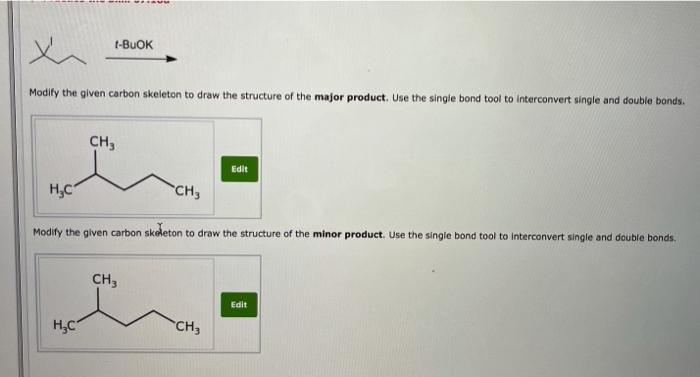 Solved 1) Modify the given carbon skeleton to draw the | Chegg.com