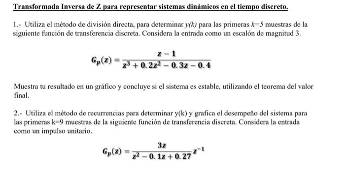 Transformada Inversa de Z para representar sistemas | Chegg.com