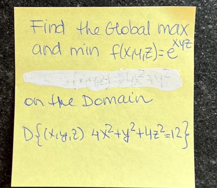 [solved] Find The Global Max And Min F X Y Z Exyz On The