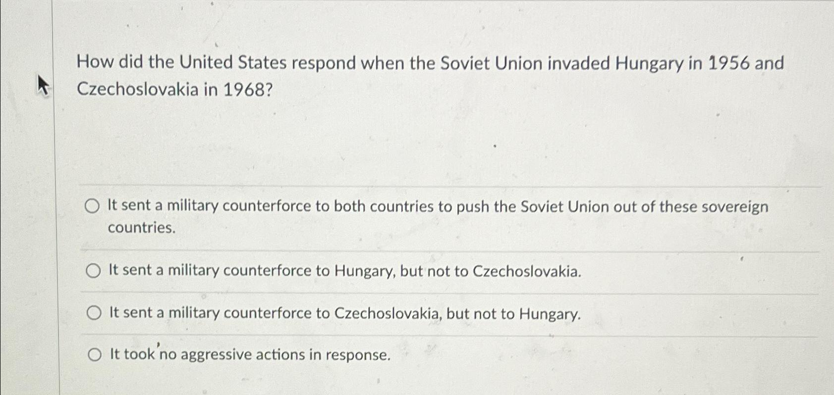 Solved How did the United States respond when the Soviet | Chegg.com