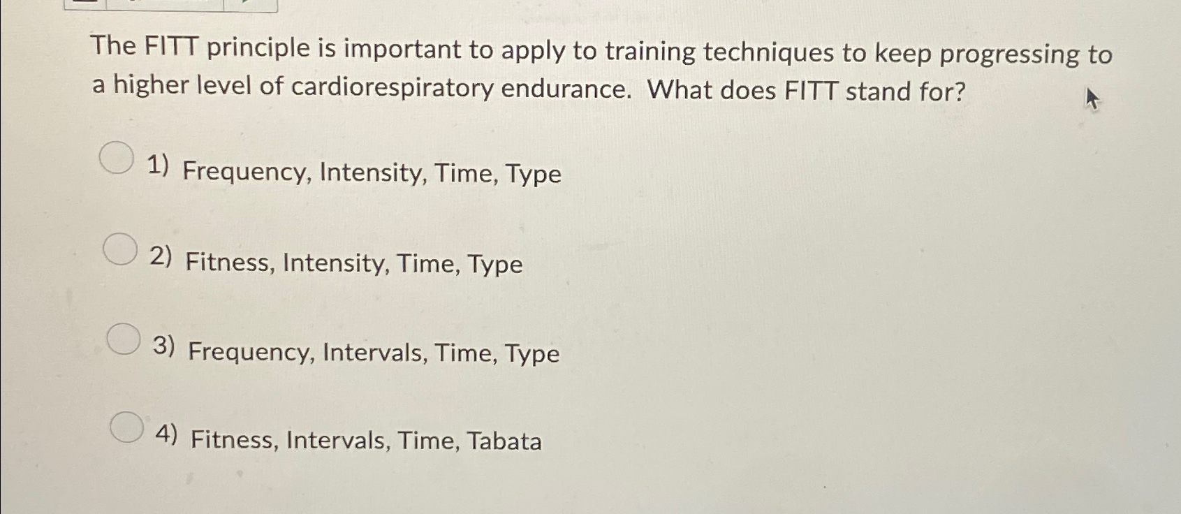 Solved The FITT principle is important to apply to training