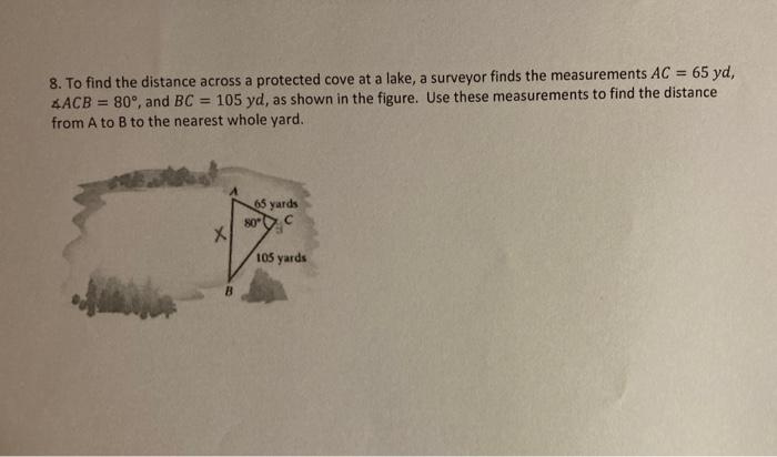 Solved 8. To find the distance across a protected cove at a | Chegg.com