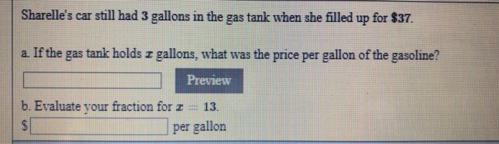Solved Sharelle s Car Still Had 3 Gallons In The Gas Tank Chegg solved-sharelle-s-car-still-had-3-gallons-in-the-gas-tank-chegg