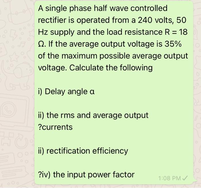 Solved A single phase half wave controlled rectifier is | Chegg.com