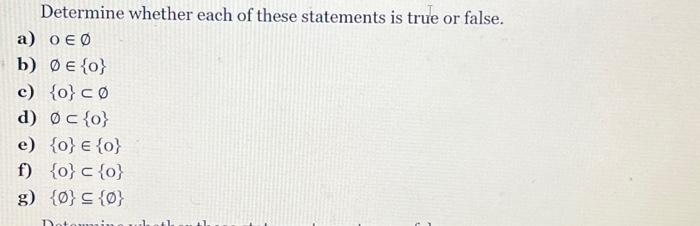 Solved Determine whether each of these statements is true or | Chegg.com