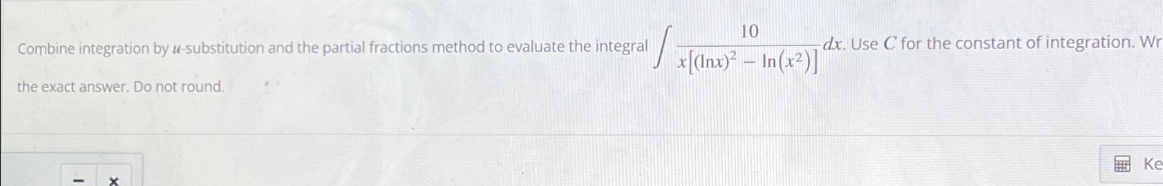 Solved Combine integration by u-substitution and the partial | Chegg.com