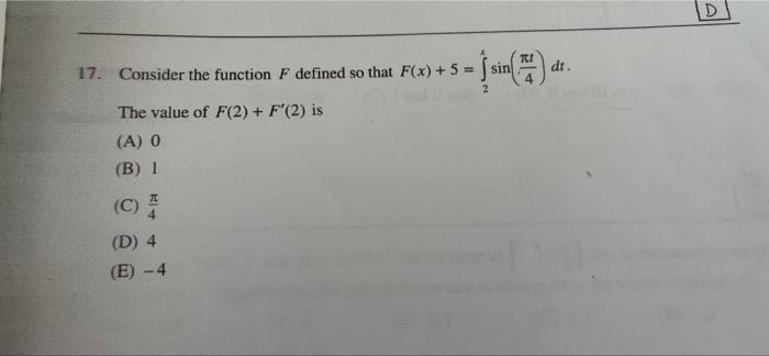 Solved ID TTI dr. 17. Consider the function F defined so | Chegg.com