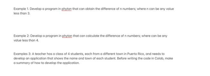 Solved Example 1. Develop a program in phyton that can | Chegg.com
