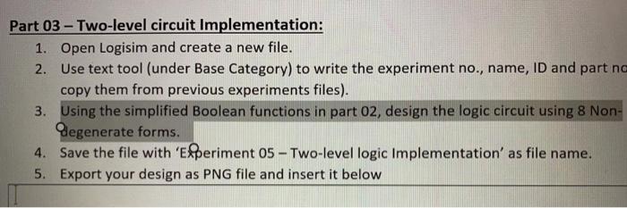 Solved Part 02 - Simplification: 1. Given The Following | Chegg.com