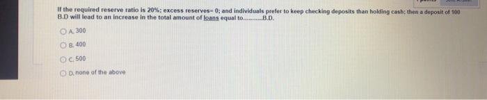 Solved If the required reserve ratio is 20%: excess | Chegg.com