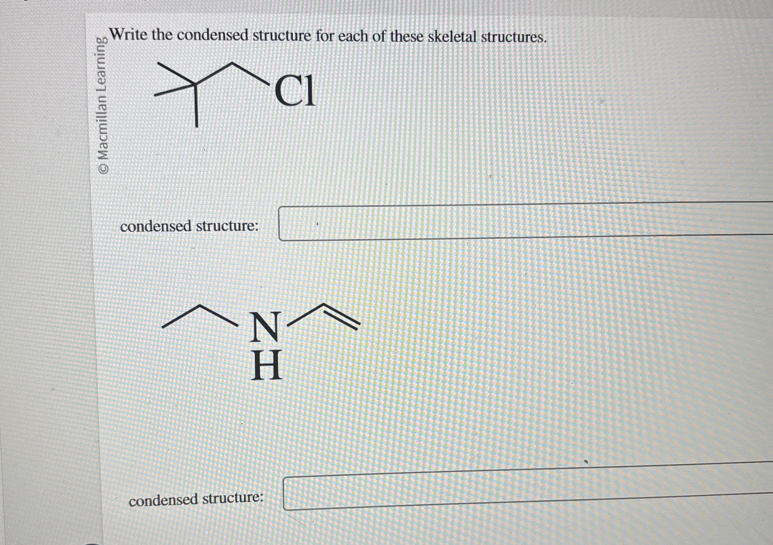 Solved ?00 ﻿Write the condensed structure for each of these | Chegg.com ...