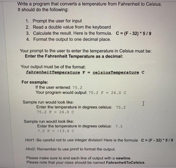 Solved Write a program that converts a temperature from